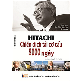 Nơi bán Hitachi Chiến Dịch Tái Cơ Cấu 2000 Ngày - Giá Từ -1đ