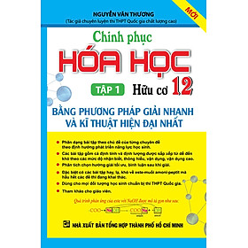 Nơi bán Chinh Phục Hóa Học Hữu Cơ Lớp 12 (Tập 1)  - Giá Từ -1đ