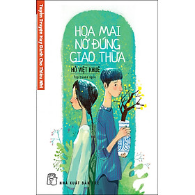 Download sách Hoa Mai Nở Đúng Giao Thừa