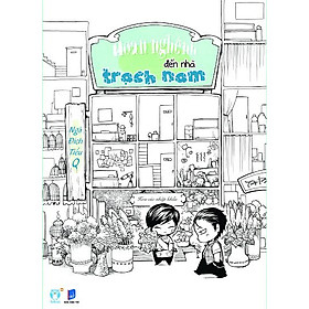 Hoan Nghênh Đến Nhà Trạch Nam
