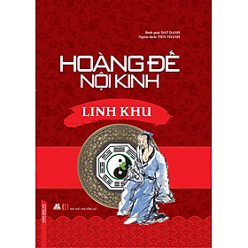 Hình ảnh Hoàng Đế Nội Kinh Linh Khu