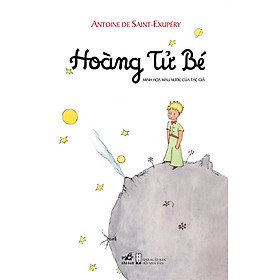 Sách Hoàng Tử Bé (Ấn Bản Bìa Cứng Đặc Biệt 2016 - Chỉ có tại Tiki)