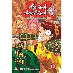Học Sinh Chân Kinh - Tập 10: Xuân Ứa Gan