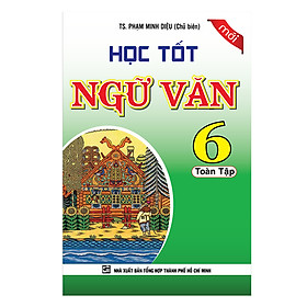 Download sách Học Tốt Ngữ Văn Lớp 6 Toàn Tập