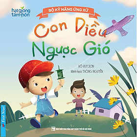 Nơi bán Bộ Kỹ Năng Ứng Xử - Con Diều Ngược Gió - Giá Từ -1đ