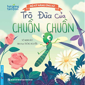 Nơi bán Bộ Kỹ Năng Ứng Xử - Trò Đùa Của Chuồn Chuồn - Giá Từ -1đ