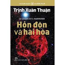 [Download Sách] Khoa Học Khám Phá - Hỗn Độn Và Hài Hòa