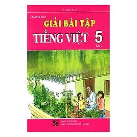 Nơi bán Hướng Dẫn Giải Bài Tập Tiếng Việt Lớp 5 - Tập 2 (Tái Bản) - Giá Từ -1đ