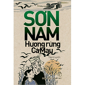 Download sách Sơn Nam - Hương Rừng Cà Mau