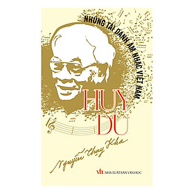 Sách Những Tài Danh Âm Nhạc Việt Nam – Huy Du