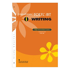 Nơi bán TOEFL iBT I-Writing (Không Kèm CD) - Giá Từ -1đ