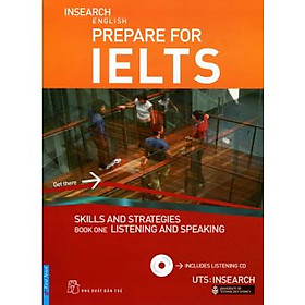 Download sách Prepare For IELTS: Skill And Strategies Book One: Listening And Speaking (Kèm CD)