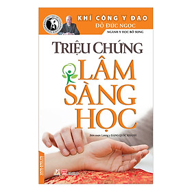 Triệu Chứng Lâm Sàng Học