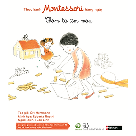 Download sách Thực Hành Montessori Hàng Ngày - Thám Tử Tìm Màu