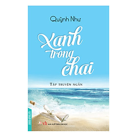 Xanh Trong Chai