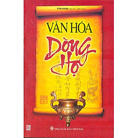 Văn Hoá Dòng Họ