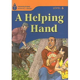 Ảnh bìa Foundations Reading Library A Helping Hand (Level 6)