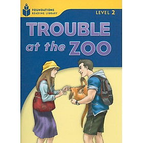 [Download Sách] Trouble at the Zoo: Foundations 2