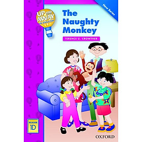 Up and Away Readers 1: The Naughty Monkey