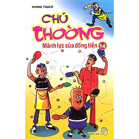 Chú Thoòng - Tập 14