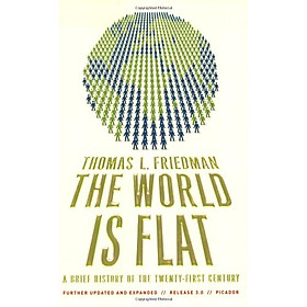 Download sách The World Is Flat 3.0: A Brief History of the Twenty-first Century