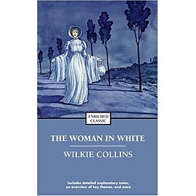 Sách The Woman in White (Enriched Classics)
