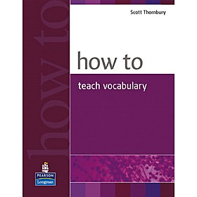 Download sách How to Teach Vocabulary