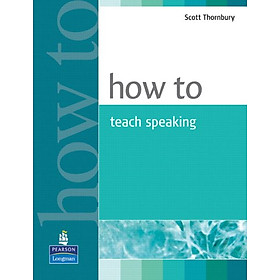 Nơi bán How To Teach Speaking - Giá Từ -1đ