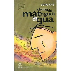 Chừng Đó Mặt Người Đi Qua