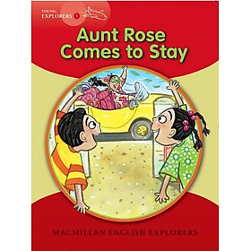 [Download Sách] Young Explorers 1: Aunt Rose Comes to Stay