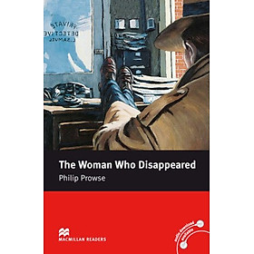 The Woman Who Disappeared: Intermediate Level (Macmillan Readers)