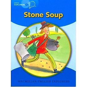 Nơi bán Little Explorers B: Stone Soup Big Book - Giá Từ -1đ