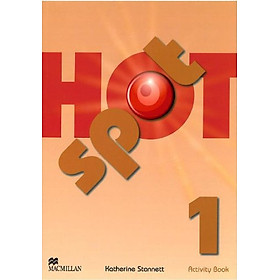 Download sách Hot Spot 1: Activity Book