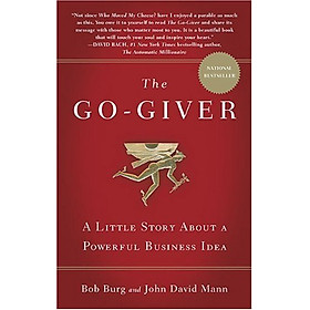 Nơi bán The Go-Giver: A Little Story About a Powerful Business Idea - Giá Từ -1đ