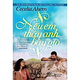 Sách Nếu Em Thấy Anh Bây Giờ