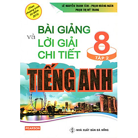 Nơi bán Bài Giảng & Lời Giải Chi Tiết Tiếng Anh 8/2 - Giá Từ -1đ