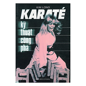 Download sách Karate - Kỹ Thuật Công Phá