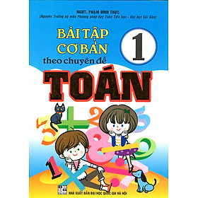 Bài Tập Cơ Bản Theo Chuyên Đề Toán 1