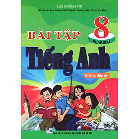 Download sách Bài Tập Tiếng Anh 8 (Không Đáp Án)