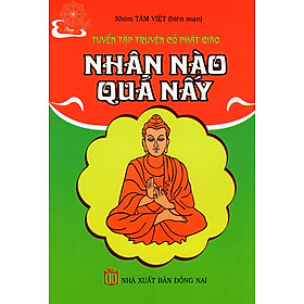 Download sách Tuyển Tập Truyện Cổ Phật Giáo - Nhân Nào Quả Nấy