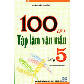 Nơi bán 100 Bài Tập Làm Văn Mẫu Lớp 5 - Giá Từ -1đ