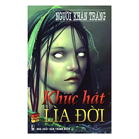 Download sách Khúc Hát Lìa Đời