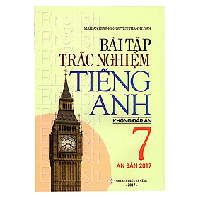 Download sách Bài Tập Trắc Nghiệm Tiếng Anh Lớp 7 (Không Đáp Án)