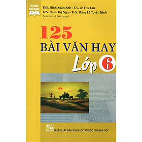 Download sách 125 Bài Văn Hay Lớp 6