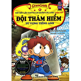 Gram Gram - Đội Thám Hiểm Từ Vựng Tiếng Anh (Tập 5)