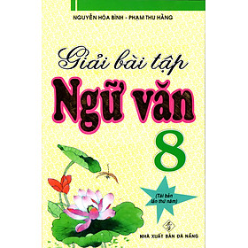 Download sách Giải Bài Tập Ngữ Văn 8