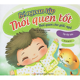 Download sách Bé Ngoan Tập Thói Quen Tốt - Thói Quen Cho Giấc Ngủ