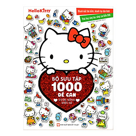 Download sách Hello Kitty - Bộ Sưu Tập 1000 Đề Can - Cuộc Sống Diệu Kì
