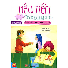 Tiêu Tiền Phải Đúng Cách: Biết So Sánh - Hiệu Sách Của Bố Tom