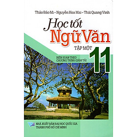 Download sách Học Tốt Ngữ Văn Lớp 11 (Tập Một)